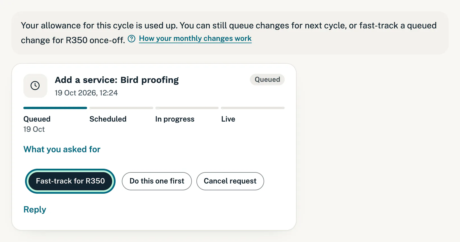 A note saying the allowance for this cycle is used up, and a queued change with a Fast-track button